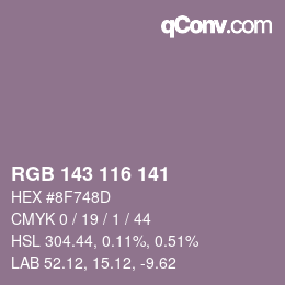 Color code: RGB 143 116 141 | qconv.com