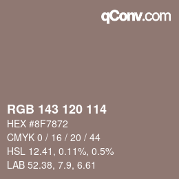 カラーコード: RGB 143 120 114 | qconv.com