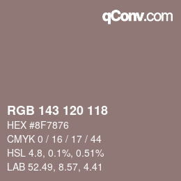 カラーコード: RGB 143 120 118 | qconv.com