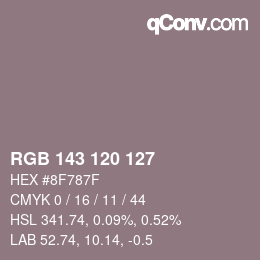 カラーコード: RGB 143 120 127 | qconv.com