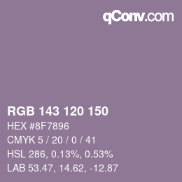 颜色代码: RGB 143 120 150 | qconv.com