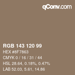カラーコード: RGB 143 120 99 | qconv.com