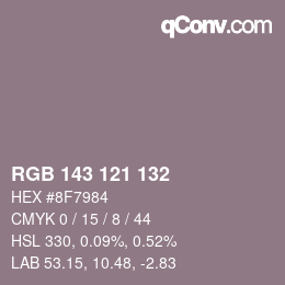 Color code: RGB 143 121 132 | qconv.com