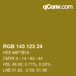 カラーコード: RGB 143 123 24 | qconv.com