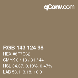 Color code: RGB 143 124 98 | qconv.com