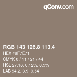 カラーコード: RGB 143 126.8 113.4 | qconv.com