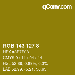 カラーコード: RGB 143 127 8 | qconv.com