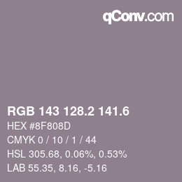 カラーコード: RGB 143 128.2 141.6 | qconv.com