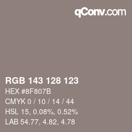 颜色代码: RGB 143 128 123 | qconv.com