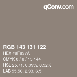 颜色代码: RGB 143 131 122 | qconv.com