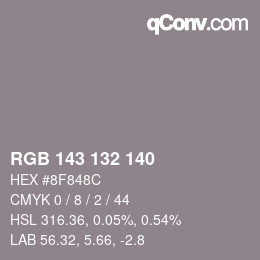カラーコード: RGB 143 132 140 | qconv.com