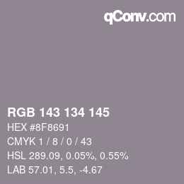 Color code: RGB 143 134 145 | qconv.com