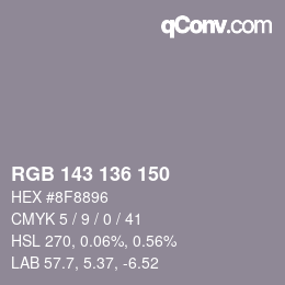 カラーコード: RGB 143 136 150 | qconv.com