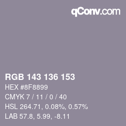 カラーコード: RGB 143 136 153 | qconv.com
