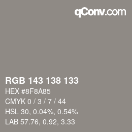 Color code: RGB 143 138 133 | qconv.com