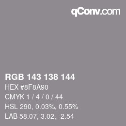 カラーコード: RGB 143 138 144 | qconv.com