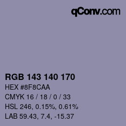 カラーコード: RGB 143 140 170 | qconv.com