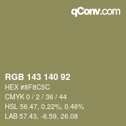 カラーコード: RGB 143 140 92 | qconv.com
