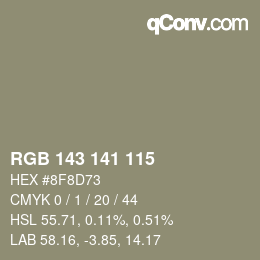 カラーコード: RGB 143 141 115 | qconv.com