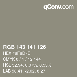 Color code: RGB 143 141 126 | qconv.com