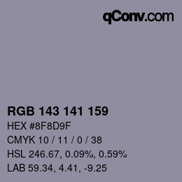 Color code: RGB 143 141 159 | qconv.com