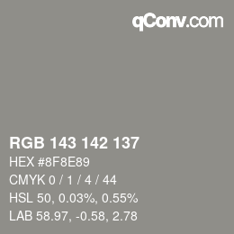 Color code: RGB 143 142 137 | qconv.com