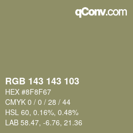 颜色代码: RGB 143 143 103 | qconv.com
