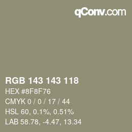 颜色代码: RGB 143 143 118 | qconv.com