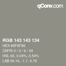 Color code: RGB 143 143 134 | qconv.com