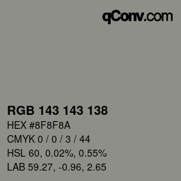 カラーコード: RGB 143 143 138 | qconv.com