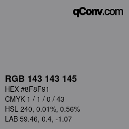 カラーコード: RGB 143 143 145 | qconv.com