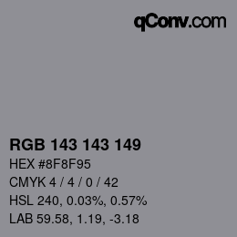 颜色代码: RGB 143 143 149 | qconv.com