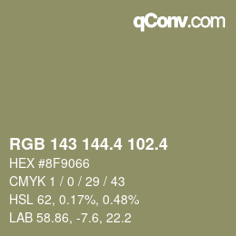 カラーコード: RGB 143 144.4 102.4 | qconv.com