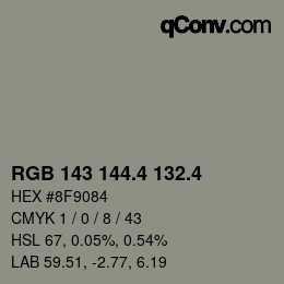 カラーコード: RGB 143 144.4 132.4 | qconv.com