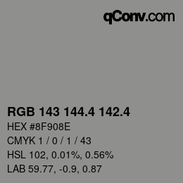 カラーコード: RGB 143 144.4 142.4 | qconv.com