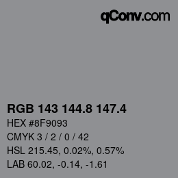 カラーコード: RGB 143 144.8 147.4 | qconv.com