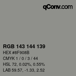 カラーコード: RGB 143 144 139 | qconv.com