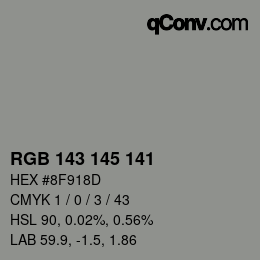 Color code: RGB 143 145 141 | qconv.com