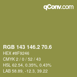 カラーコード: RGB 143 146.2 70.6 | qconv.com