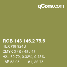 カラーコード: RGB 143 146.2 75.6 | qconv.com