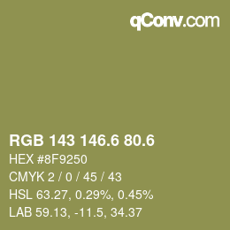 カラーコード: RGB 143 146.6 80.6 | qconv.com