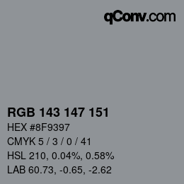 Color code: RGB 143 147 151 | qconv.com