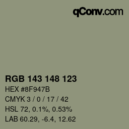 カラーコード: RGB 143 148 123 | qconv.com