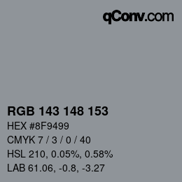 颜色代码: RGB 143 148 153 | qconv.com