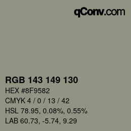 Color code: RGB 143 149 130 | qconv.com