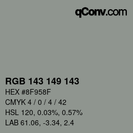 颜色代码: RGB 143 149 143 | qconv.com