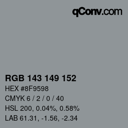 颜色代码: RGB 143 149 152 | qconv.com