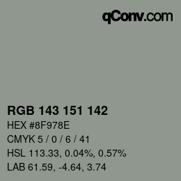 Color code: RGB 143 151 142 | qconv.com