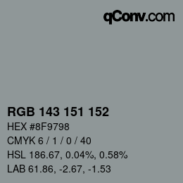 Color code: RGB 143 151 152 | qconv.com