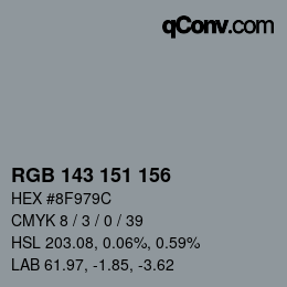 Color code: RGB 143 151 156 | qconv.com